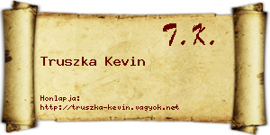 Truszka Kevin névjegykártya