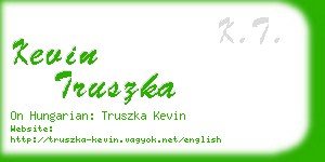 kevin truszka business card